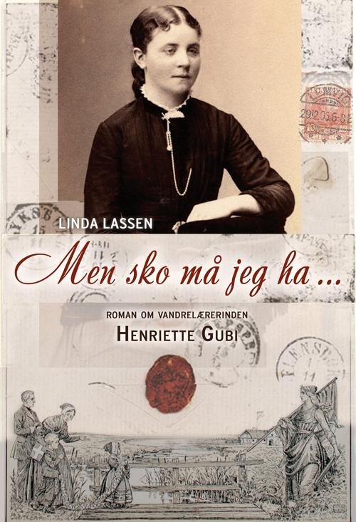 Cover for Linda Lassen · Men sko må jeg ha (Gebundesens Buch) [1. Ausgabe] [Indbundet] (2014)
