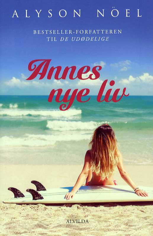 Cover for Alyson Noël · Annes nye liv (Paperback Book) [1. Painos] (2016)