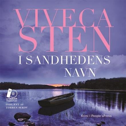 Cover for Viveca Sten · I sandhedens navn - LYDBOG (Audiobook (MP3)) [1. Painos] (2017)