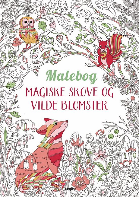 Cover for Magiske skove og vilde blomster (Paperback Book) [1st edition] (2023)