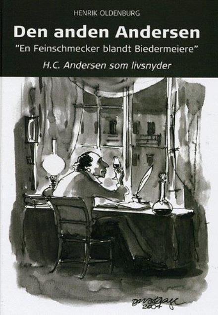 Cover for Henrik Oldenburg · Den anden Andersen (Bok) [1:a utgåva] (2004)