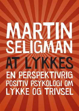 Cover for Martin E.P. Seligman · At lykkes (Hæftet bog) [1. udgave] (2020)