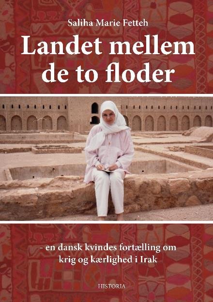 Cover for Saliha Fetteh · Landet mellem de to floder (Paperback Book) [1º edição] (2016)