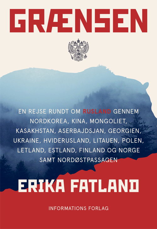 Cover for Erika Fatland · Grænsen (Sewn Spine Book) [2e édition] (2019)