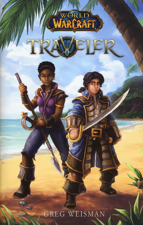 Cover for Greg Weisman · World Of Warcraft. Traveler (Book)