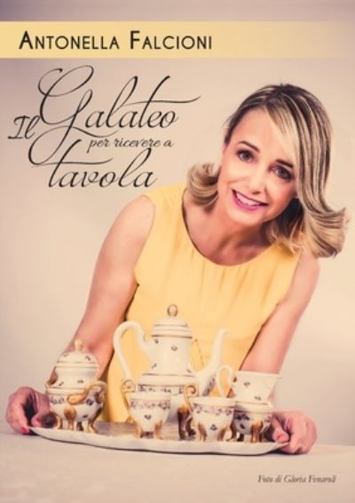 Cover for Antonella Falcioni · Galateo per ricevere a tavola (Paperback Book) (2016)