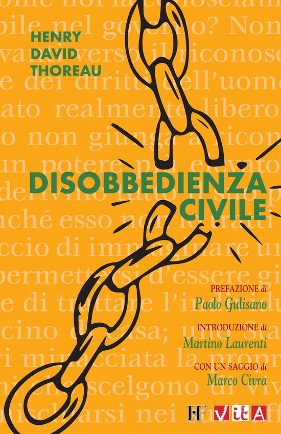 Cover for Henry David Thoreau · Disobbedienza Civile. Da Dove Ripartire Dopo Due Anni Di Isolamento (Book)