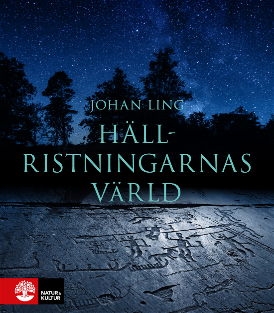 Cover for Johan Ling · Hällristningarnas värld (Bound Book) (2024)