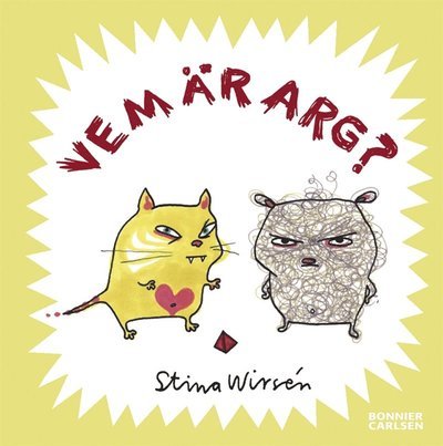 Cover for Stina Wirsén · Vemböckerna: Vem är arg? (ePUB) (2010)