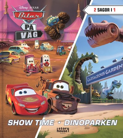 Cover for Bilar på väg. Showtime och Dinoparken (Hardcover Book) (2024)