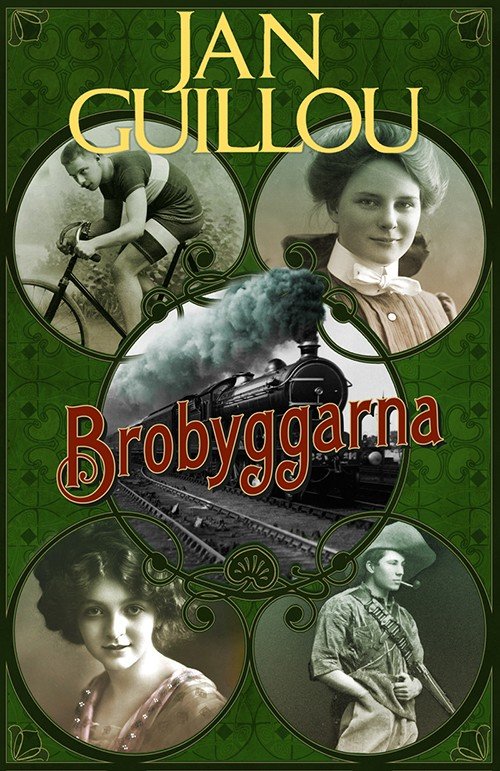 Cover for Guillou Jan · Brobyggarna (Innbunden bok) (2011)