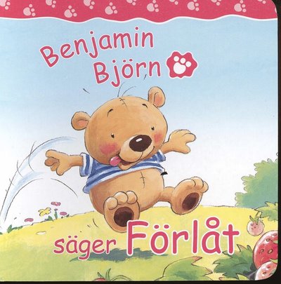 Cover for Claire Freedman · Benjamin Björn säger Förlåt (Book) (2010)