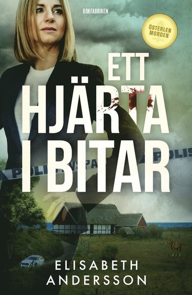 Cover for Elisabeth Andersson · Österlenmorden: Ett hjärta i bitar (Bound Book) (2021)