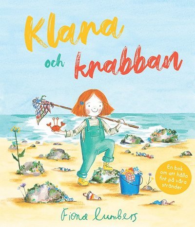 Cover for Annika Meijer · Klara och krabban (Bound Book) (2021)