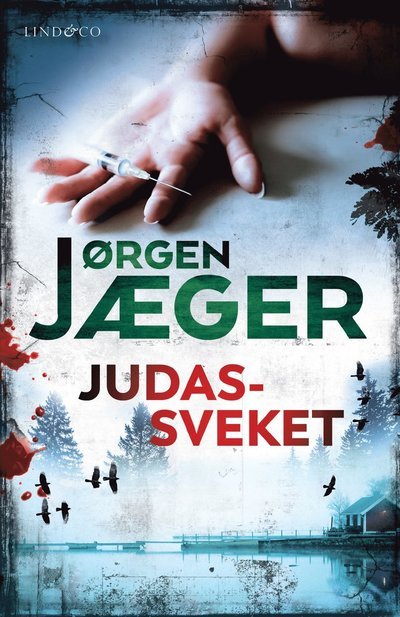 Cover for Jørgen Jæger · Judassveket (Bound Book) (2022)