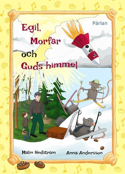 Cover for Malin Hedström · Böckerna om Egil: Egil, morfar och Guds himmel (Gebundesens Buch) (2015)