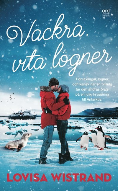 Cover for Lovisa Wistrand · Vackra, vita lögner (Pocketbok) (2022)