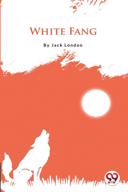 Cover for Jack London · White Fang (Paperback Book) (2022)