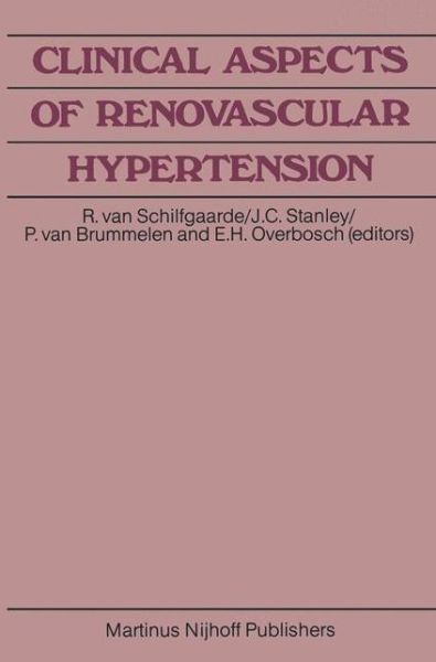 Cover for R Van Schilfgaarde · Clinical Aspects of Renovascular Hypertension - Developments in Surgery (Pocketbok) [Softcover reprint of the original 1st ed. 1983 edition] (2011)