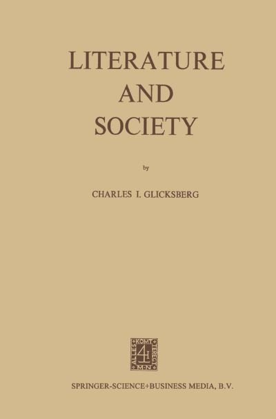 Cover for NA Glicksberg · Literature and Society (Paperback Bog) [1972 edition] (1971)