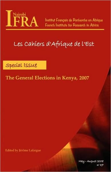Cover for Jerome Lafargue · The General Elections in Kenya, 2007 (Paperback Book) (2009)