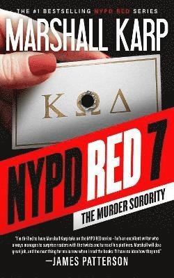 Cover for Marshall Karp · NYPD Red 7: The Murder Sorority - The NYPD Red Series (Bog) (2023)