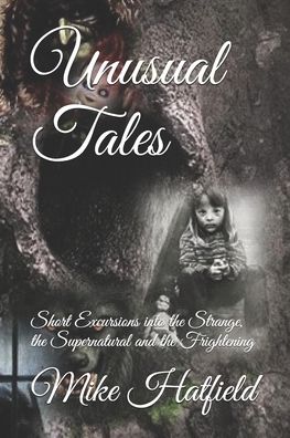 Cover for Mike Hatfield · Unusual Tales (Paperback Book) (2020)