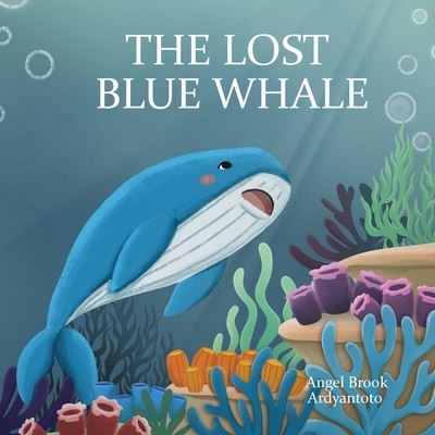 Cover for Angel Brook · The Lost Blue Whale (Paperback Book) (2020)