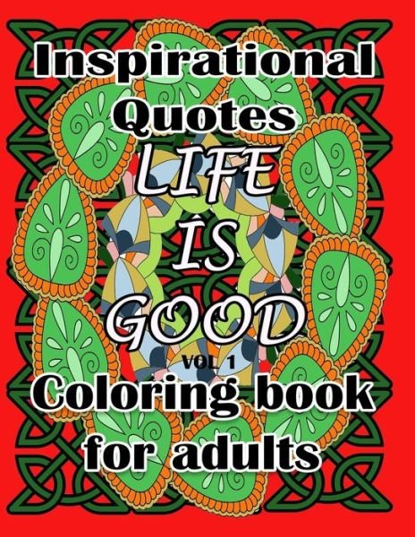 Cover for Ac Imprints · Life is Good - Coloring Book (Paperback Book) (2021)
