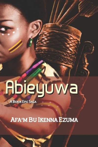 Cover for Afa'm Bu Ikenna Ezuma · Abieyuwa (Paperback Book) (2020)