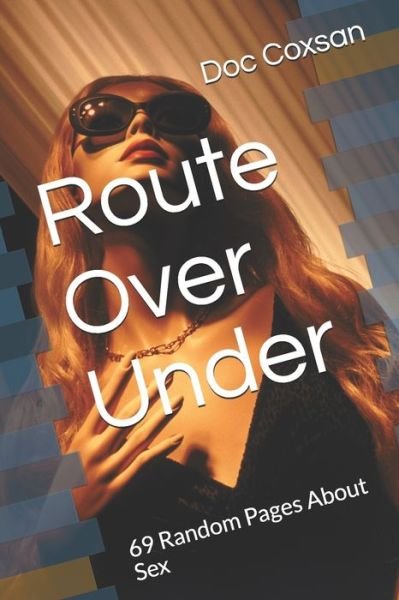 Cover for Doc Coxsan · Route Over Under (Paperback Book) (2020)