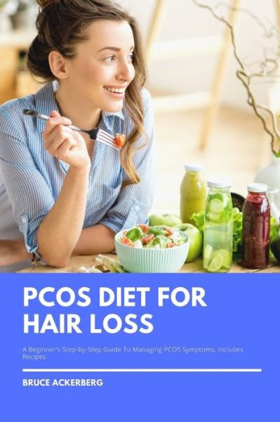 Cover for Bruce Ackerberg · PCOS Diet For Hair Loss (Paperback Book) (2020)