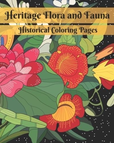 Cover for Theblueofmyeye Publishing · Heritage Flora and Fauna (Paperback Book) (2021)