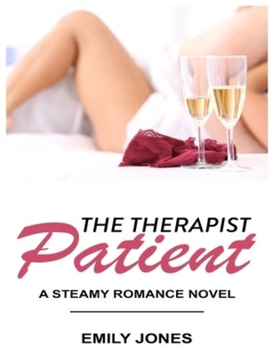 Cover for Emily Jones · The Therapist Patient (Paperback Book) (2021)