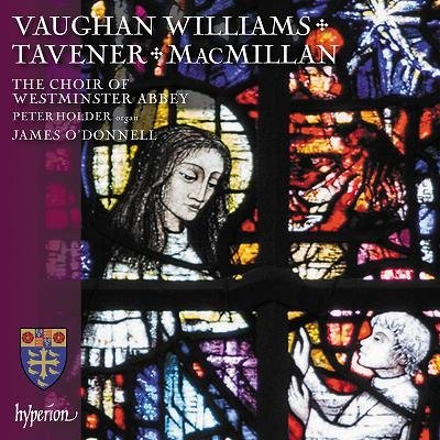 Cover for Westminster Abbey Choir / James Odonnell · Vaughan Williams / Macmillan &amp; Tavener: Choral Works (CD) (2023)