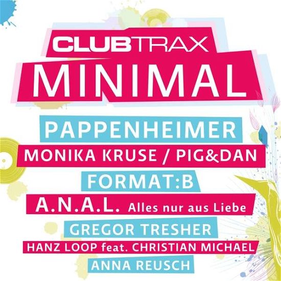 Club Trax; Minimal - Various Artists - Música - Zyx - 0090204522200 - 15 de septiembre de 2017