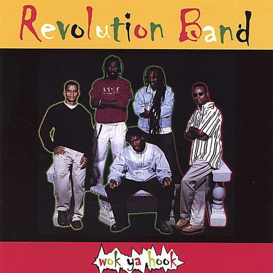 Cover for His Majesty Baker Jr. &amp; Revolution Band · Wok Ya Hook (CD) (2007)