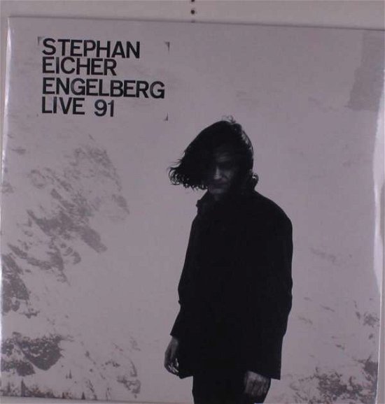 Cover for Stephan Eicher · Engelberg Live 91 (LP) (2021)