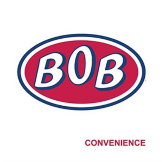 Convenience - Bob - Music - OPTIC NERVE - 0604565365200 - November 8, 2019