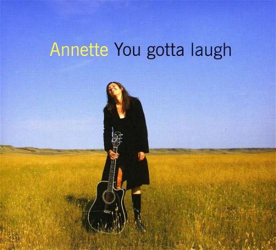 Cover for Annette · You Gotta Laugh (CD) (2009)