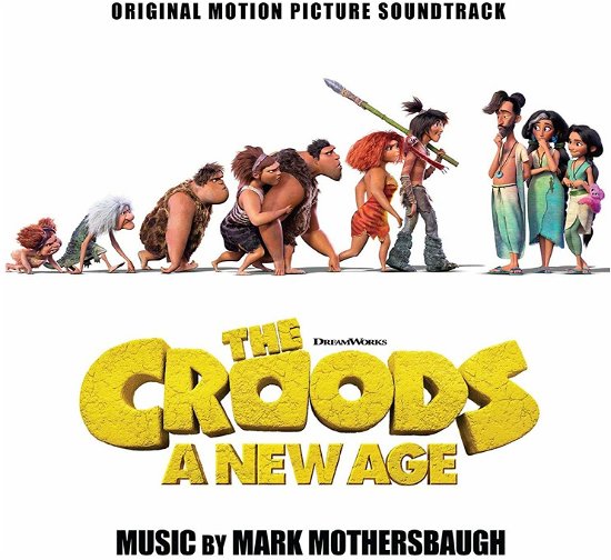 Croods: a New Age / O.s.t. - Mark Mothersbaugh - Musique - INTRADA - 0720258716200 - 22 janvier 2021