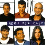 Cover for Neri Per Caso (CD)