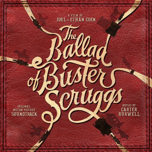 Cover for Carter Burwell · Ballad of Buster Scruggs (LP) (2018)