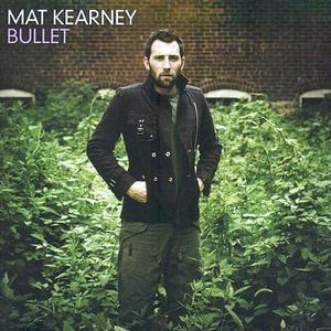 Cover for Mat Kearney · Bullet (CD) [Enhanced edition] (2004)