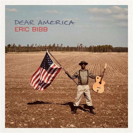 Cover for Eric Bibb · Dear America (CD) [Digipak] (2021)