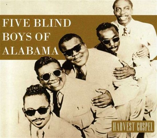 Cover for Five Blind Boys Of Alabama · Harvest Collection: Five Blind Boys Of Alabama (CD) (2013)