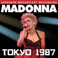 Tokyo 1987 - Madonna - Musik - ZIP CITY - 0823564817200 - May 1, 2020