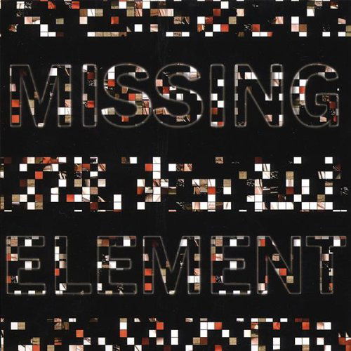 Cover for Element · Missing Element (CD) (2007)