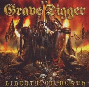 Cover for Grave Digger · Liberty or Death (CD) (2009)