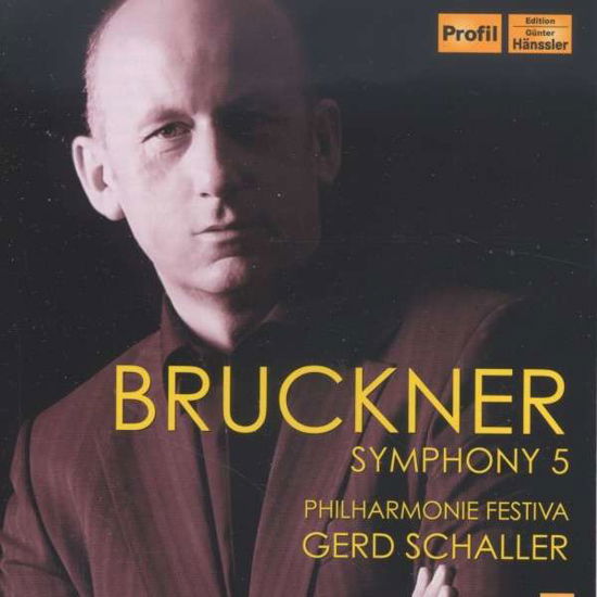 Cover for Bruckner / Gerd Schaller · Sym 5 (CD) (2014)